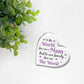 Special Mum Gift For Birthday Christmas You Are The World