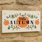 Autumn House Decor Sign With Pumpkins Accessories