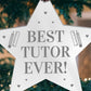 BEST TUTOR EVER Gift Acrylic Hanging Star Teacher Gifts