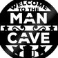 Man Cave Sign Wall Mounted Plaque Garage Workshop Garden Shed