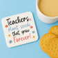 Teacher Gift Teacher Coaster Plant Seeds That Grow Forever