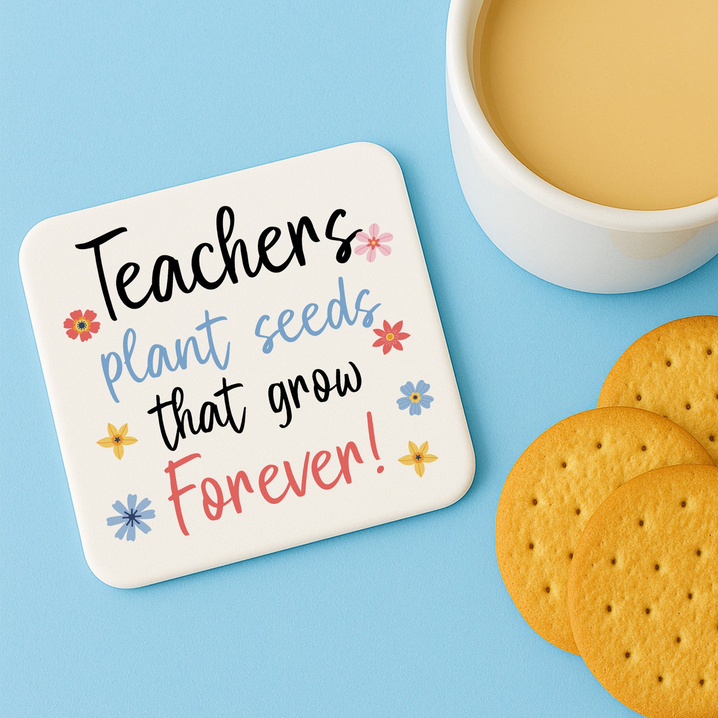 Teacher Gift Teacher Coaster Plant Seeds That Grow Forever