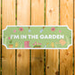 Garden Sign For Outside Garden Shed Gardener Patio Summer House