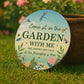 Garden Sign For Outside Acrylic Come Sit In The Garden Plaque