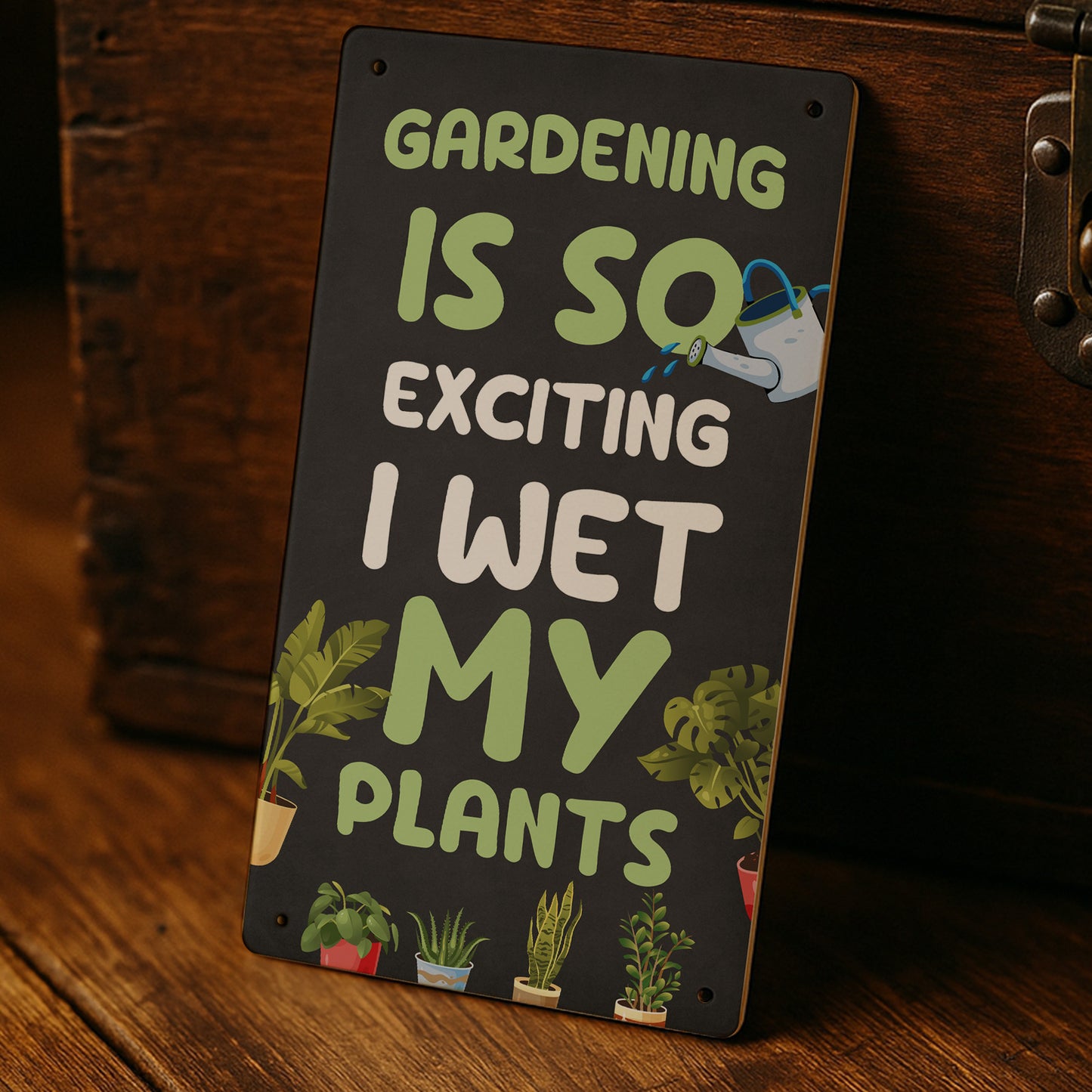 Funny Joke Garden Sign For Outdoors Wet My Plants Funny Gifts