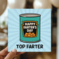 Funny Cards For Dad For Fathers Day TOP FARTER Dad Card