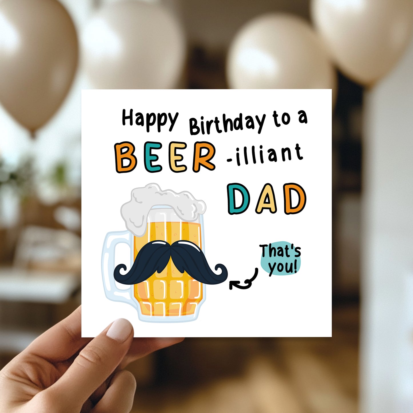 FUNNY Birthday Card For Dad With Envelope BEERilliant Dad