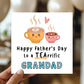 Fathers Day Card For Grandad Teariffic Grandad Card