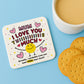 Mum Coaster I Love You This Much Mum Gift For Birthday Christmas