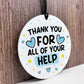 Thank You For Your Help Gift For Friend Volunteer Teacher Mentor