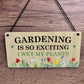Funny Garden Plaque for Outside Garden Sign Gift For Him Her