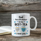 Dad Mug Funny Novelty Gift From Daughter Father and Daughter