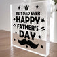 Fathers Day Gift For BEST DAD EVER Clear Freestanding Plaque