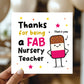 Nursery Teacher Thank You Card FAB TEACHER Card With Envelope