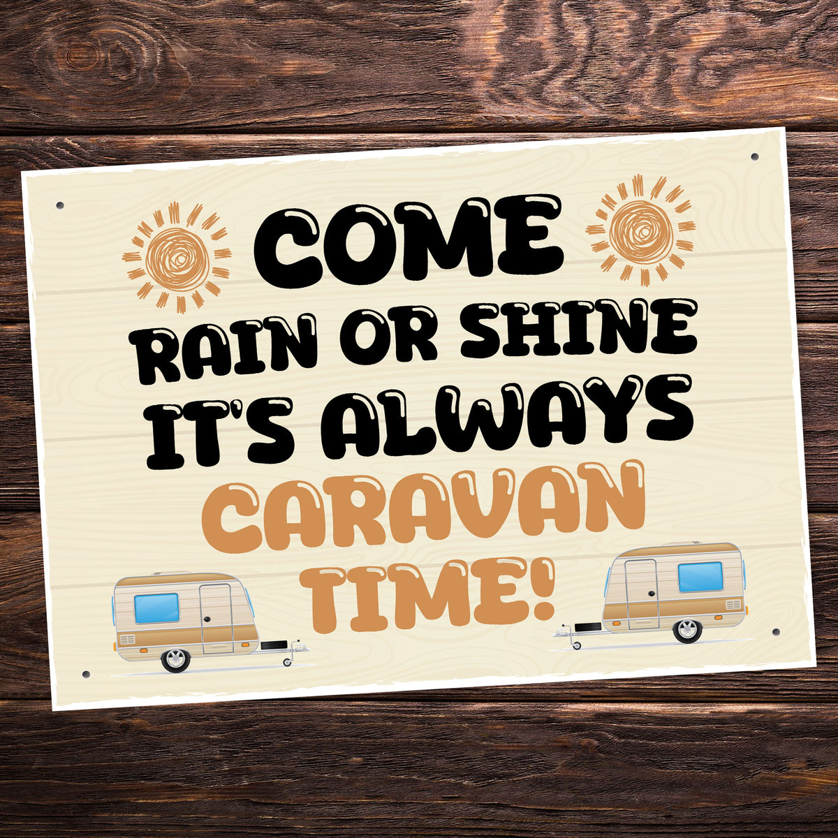 Its Caravan Time Funny Hanging Wall Door Sign For Caravan
