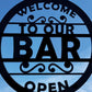 Bar Welcome Sign For Home Bar Open Bar Sign For Garden Bar