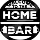 Home Bar Welcome Sign Plaque Garden Bar Man Cave 35x35cm