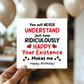 Romantic Birthday Card Your Existence Makes Me Birthday Card