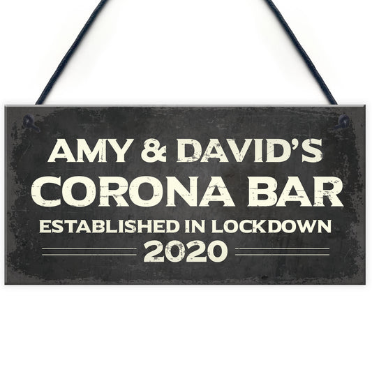 Personalised Corona Bar Home Bar Sign Novelty Quarantine Gifts