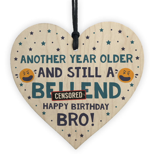 Brother Gifts Funny Novelty Wood Heart Birthday Gift From Sister