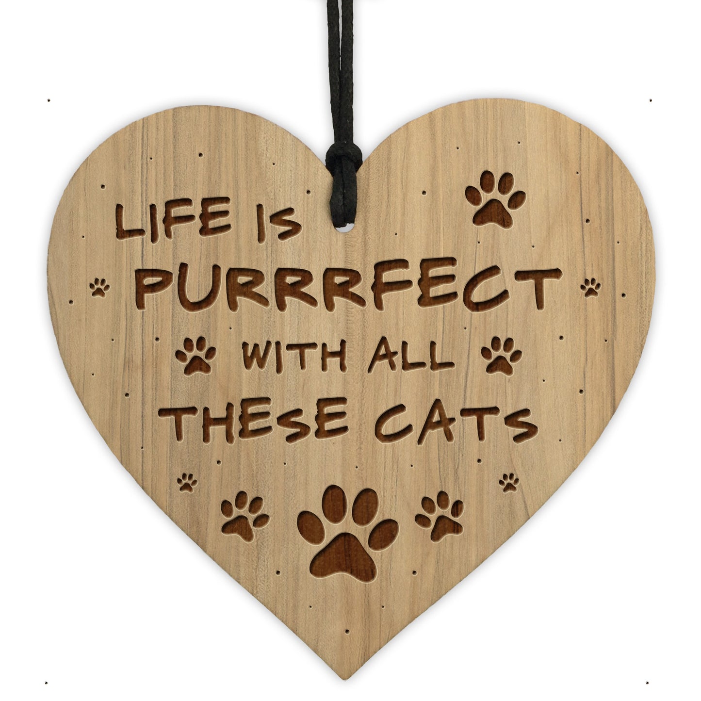 Life Is Puuurrfect Funny Cat Sign Cat Gift Wood Engraved Heart