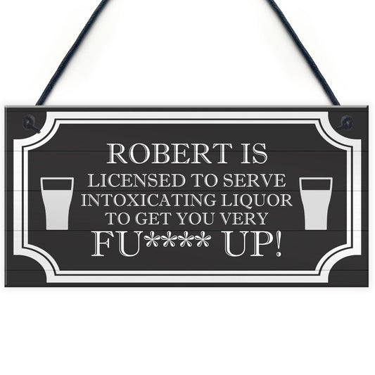 Funny Rude Home Bar Sign Personalised Man Cave Pub Bar Hanging