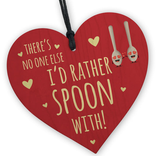Theres No One Else Id Rather Spoon With Funny Valentines Gift