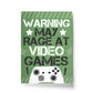 Funny Gaming Sign Novelty Gamer Gift For XBOX Fan Gaming Sign