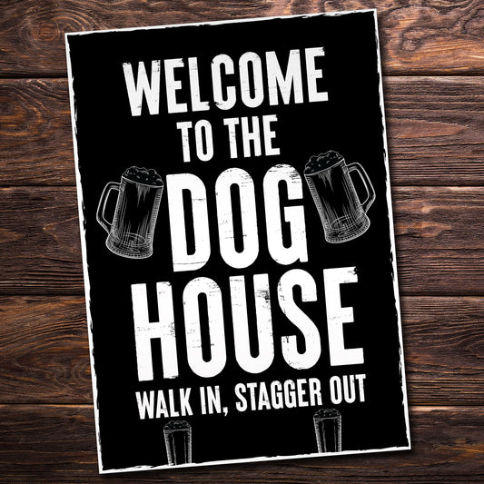 Welcome To The DOG HOUSE Funny Bar Sign Hanging Wall Bar Pub