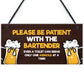 Funny Joke Humour Home Bar Sign For Garden Shed Man Cave