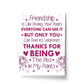 Best Friend Print Friendship Gift Funny Thank You Gift Novelty