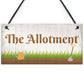 The Allotment Garden Sign Outdoor Shed Plaque Dad Grandad Gift