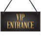 VIP ENTRANCE Party Awards Night Hanging Bar Plaque Party Gift