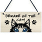 Funny Cat Gift BEWARE Sign Cat Lovers Gift For Home Animal Sign