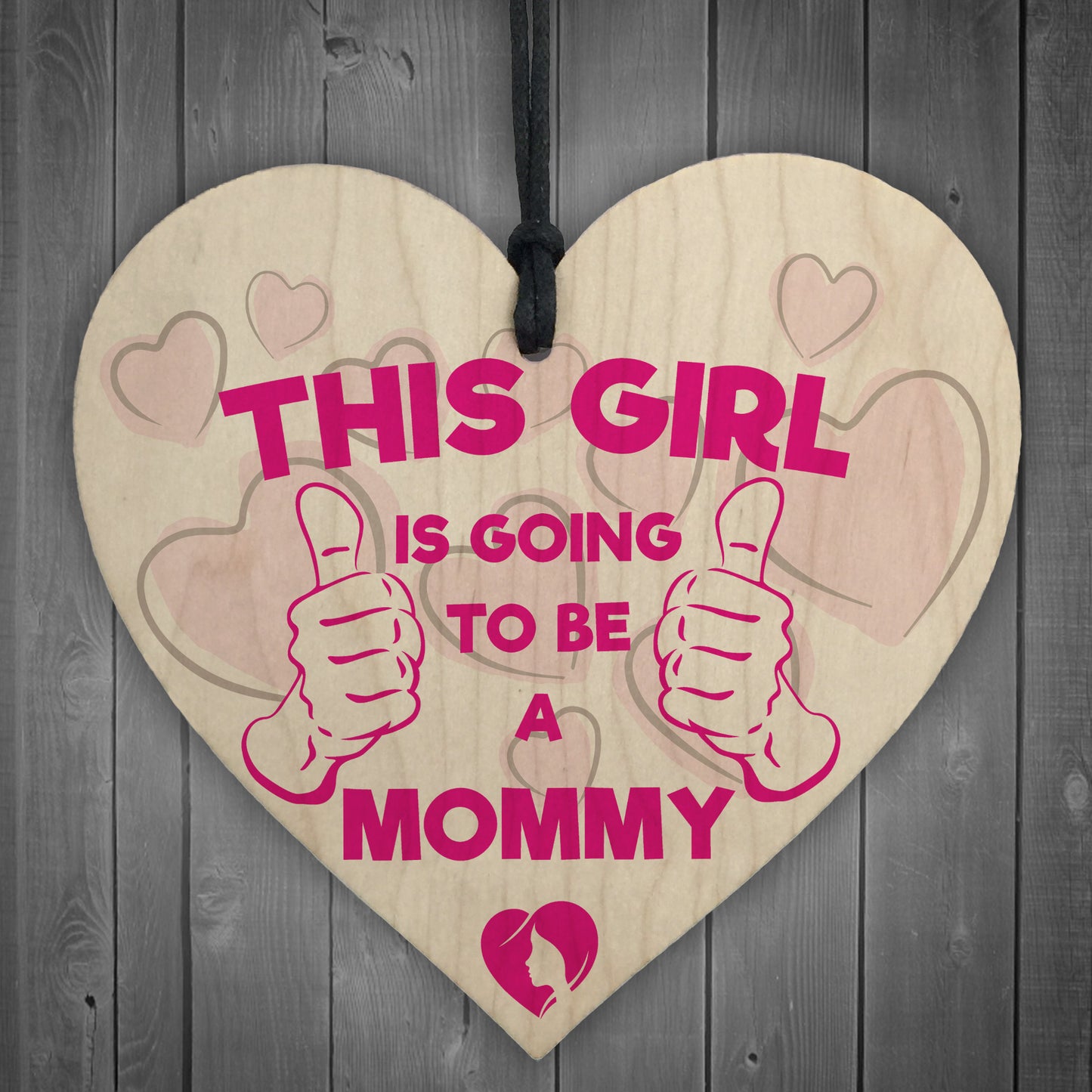 Girl Is Going To Be A Mommy Pregnancy Baby Wood Heart Gift