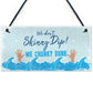 Funny Chunky Dunk Hot Tub Sign Hanging Garden Summer House