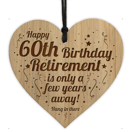 Funny 60th Birthday Gift Ideas Engraved Heart 60th Birthday Gift