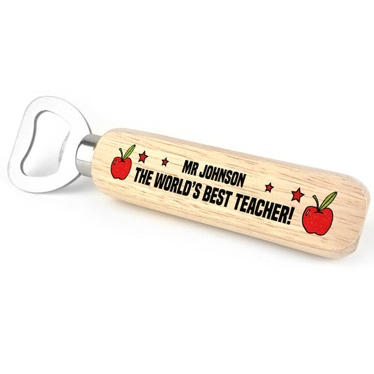 Personalised Best Teacher Gift Wood Bottle Opener Thank You