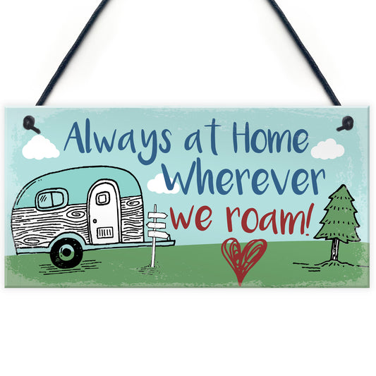 Caravan Plaque Novelty Camping Camper Holiday Sign Mum Nan Gift