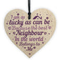 Best Neighbour Friendship Thank You Gifts Wooden Heart Sign