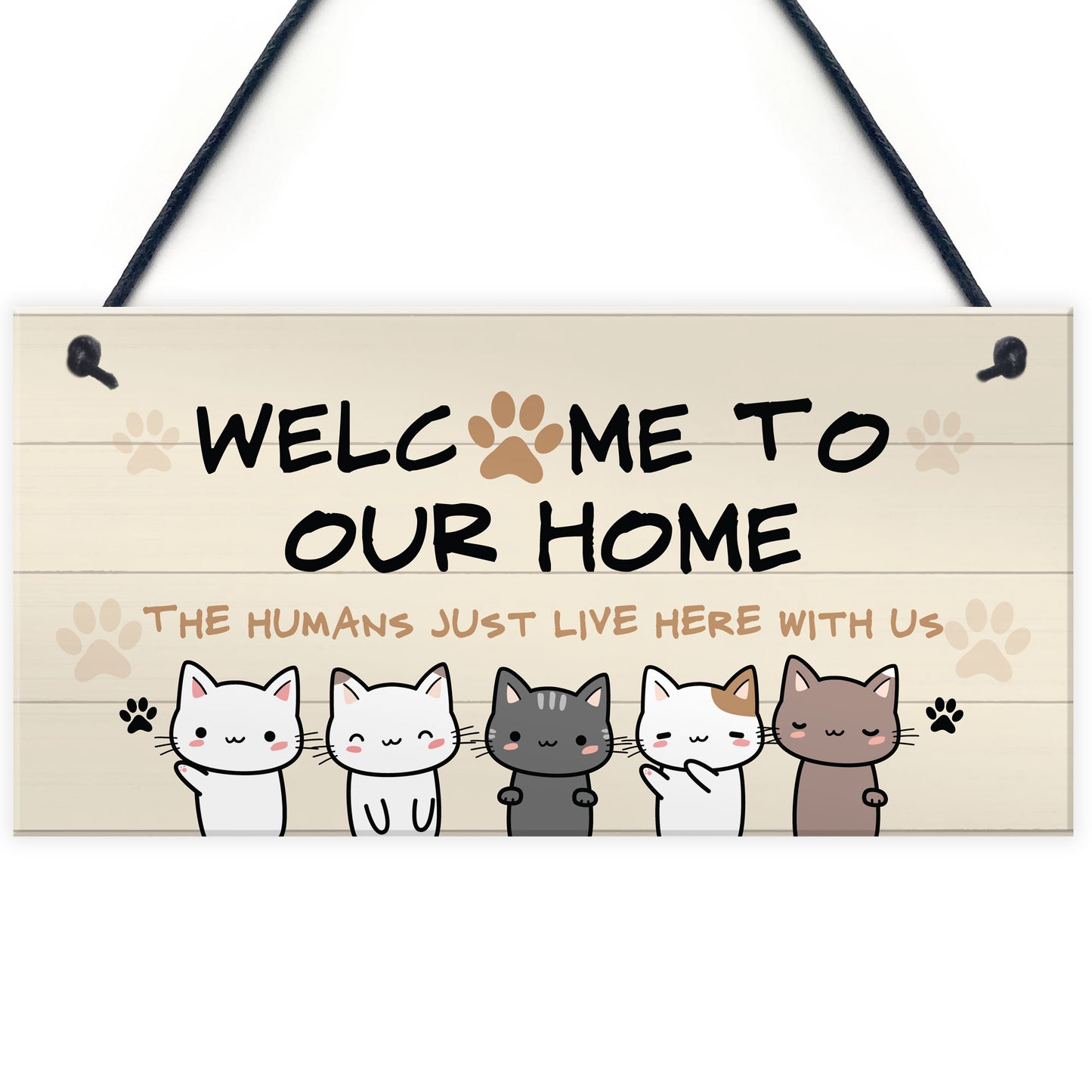Cat Sign Welcome To Our Home Cat Lover Gift Hanging Door Sign