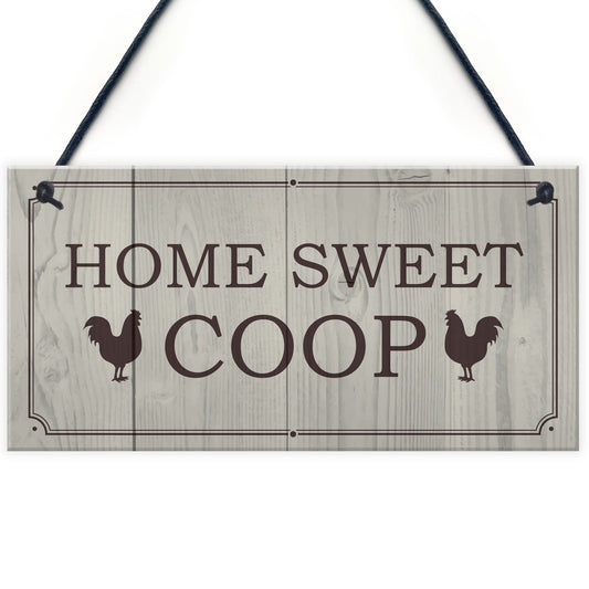 Funny Chicken Sign HOME SWEET COOP Outdoor Garden Sign