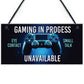 Funny Gaming In Progress Boys Bedroom Sign Gamer Gift For Son