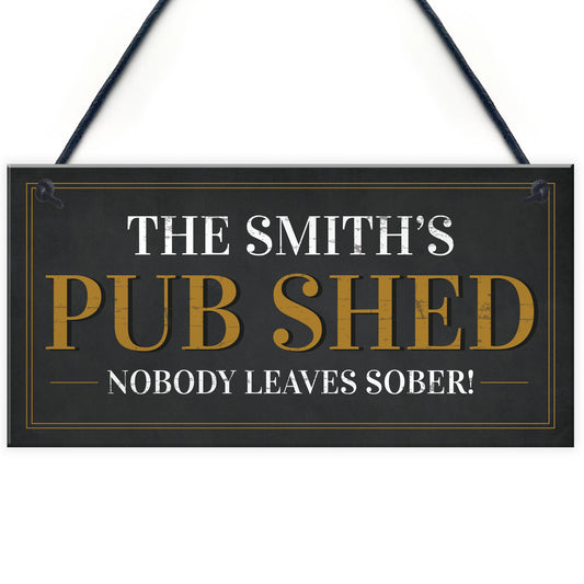 Personalised Home Pub Sign Shed Plaque Funny Man Cave Bar Sign
