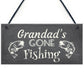Grandad's Gone Fishing Dad Fisherman Grandad Hanging Wall