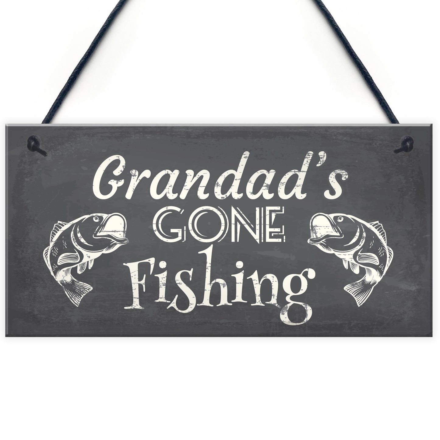 Grandad's Gone Fishing Dad Fisherman Grandad Hanging Wall