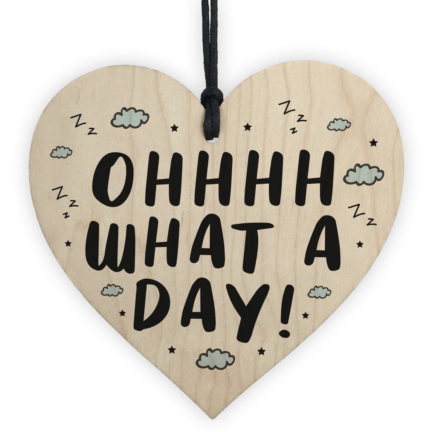 Oh What A Day Wooden Heart Funny Home Decor Sign Friendship
