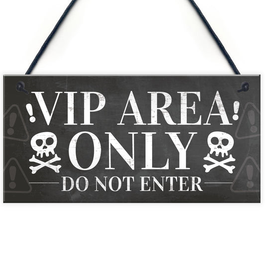 VIP Entrance Sign Hanging Plaque Pub Bar Club Sign Garden Plaque