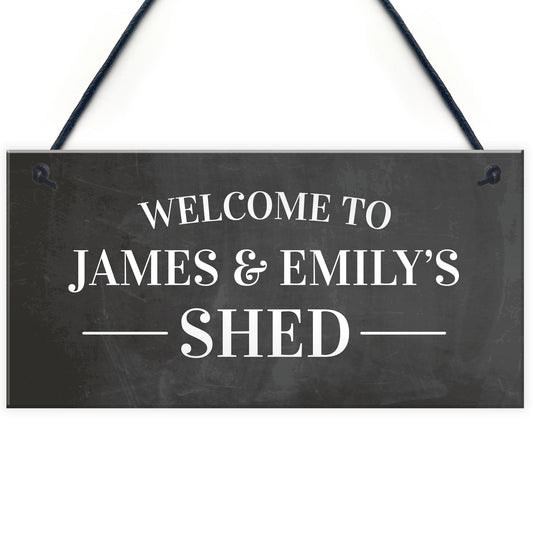 Welcome Sign For Shed Personalised Garden Shed Plaque