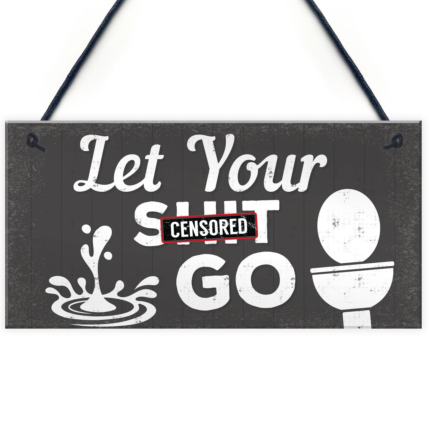 Quirky Bathroom Sign Funny Toilet Loo Door Wall Shabby Chic Gift